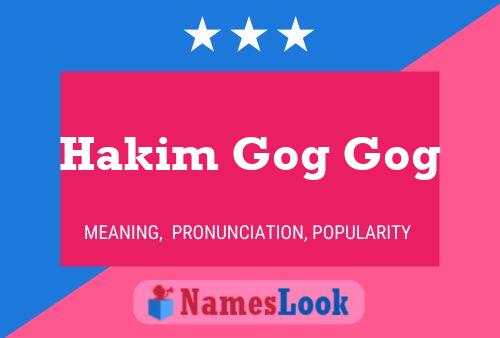 ملصق اسم Hakim Gog Gog