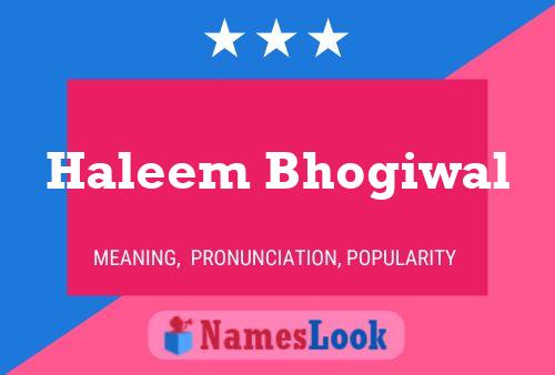 ملصق اسم Haleem Bhogiwal