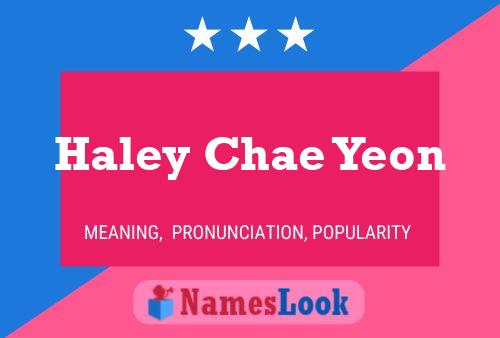 ملصق اسم Haley Chae Yeon