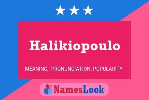 ملصق اسم Halikiopoulo