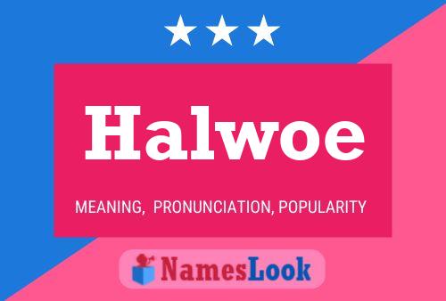 ملصق اسم Halwoe