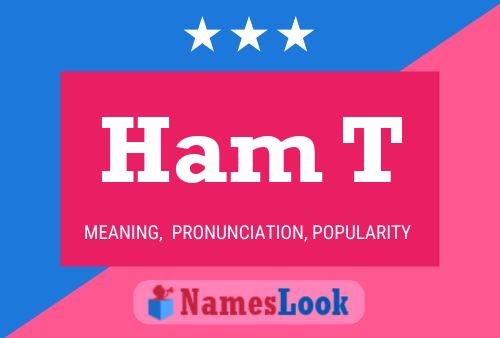 ملصق اسم Ham T