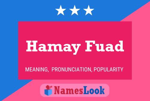 ملصق اسم Hamay Fuad