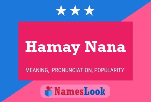 ملصق اسم Hamay Nana