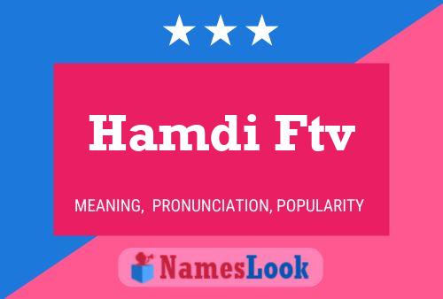 ملصق اسم Hamdi Ftv