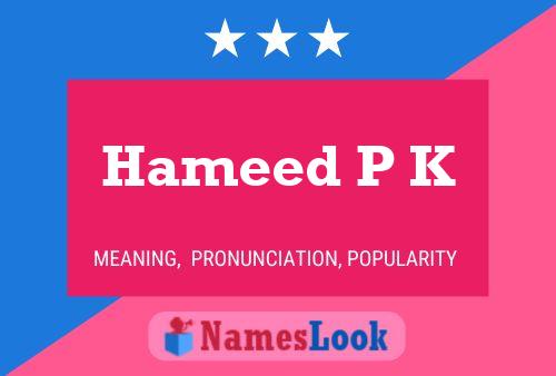 ملصق اسم Hameed P K