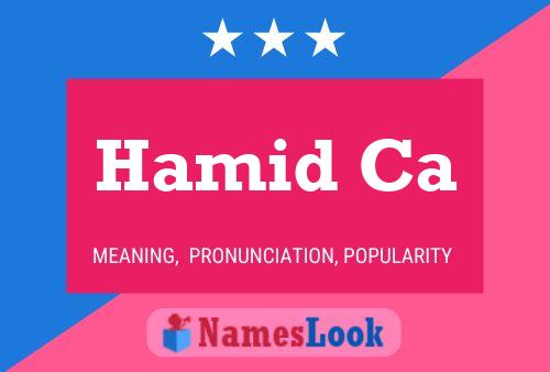 ملصق اسم Hamid Ca