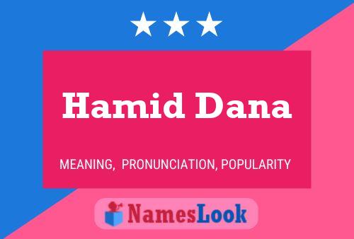 ملصق اسم Hamid Dana