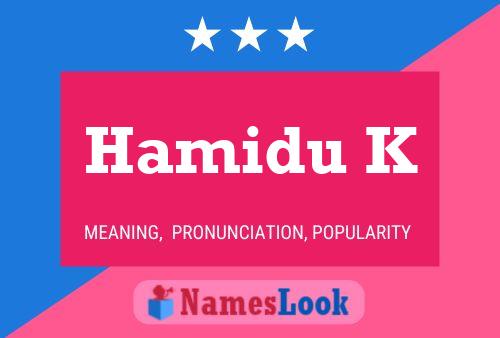 ملصق اسم Hamidu K