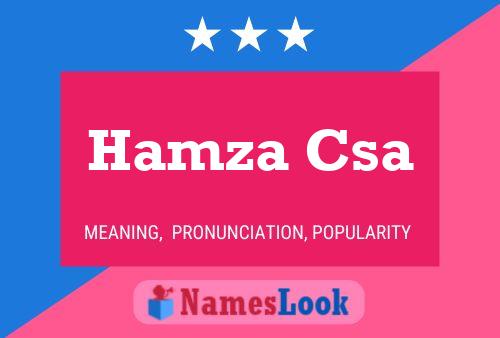 ملصق اسم Hamza Csa