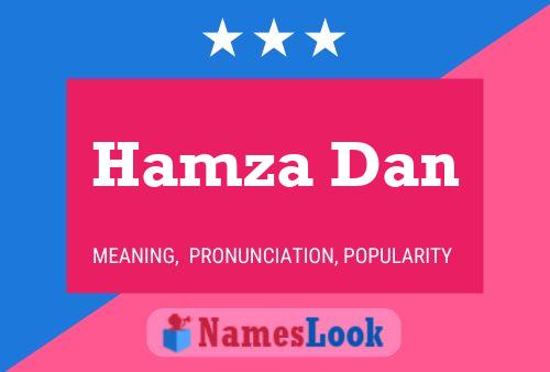 ملصق اسم Hamza Dan