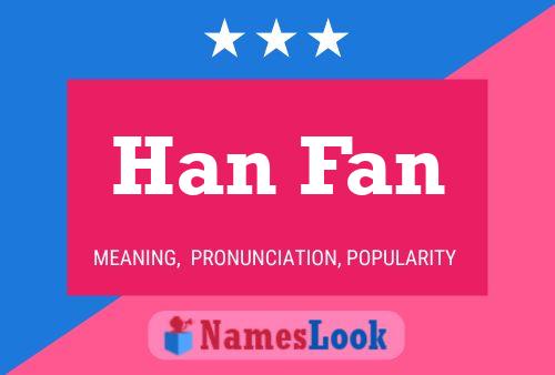 ملصق اسم Han Fan