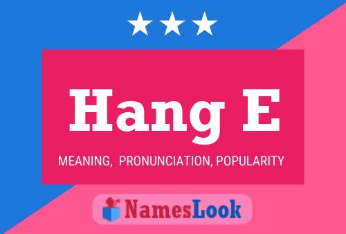 ملصق اسم Hang E