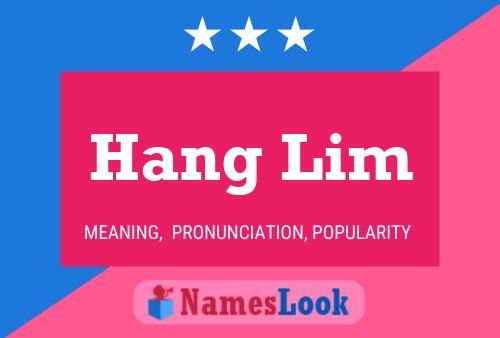 ملصق اسم Hang Lim