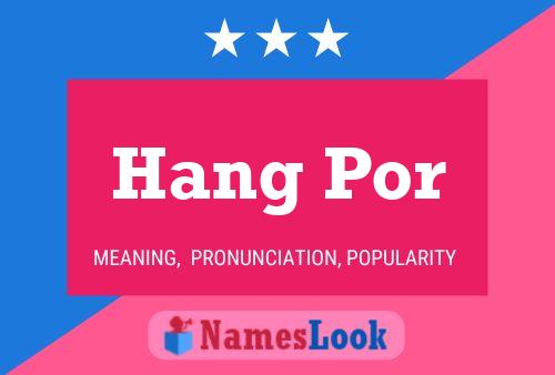 ملصق اسم Hang Por