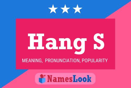 ملصق اسم Hang S