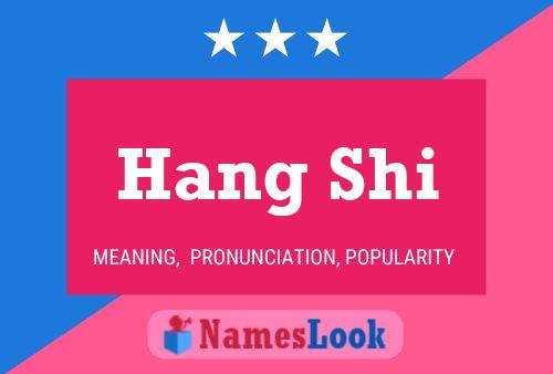 ملصق اسم Hang Shi