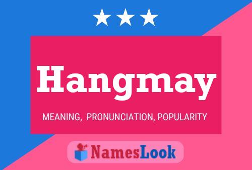 ملصق اسم Hangmay