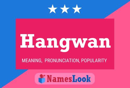 ملصق اسم Hangwan