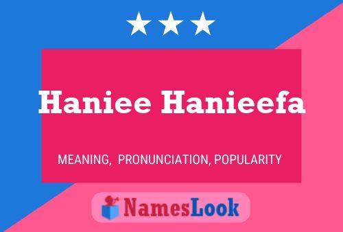 ملصق اسم Haniee Hanieefa