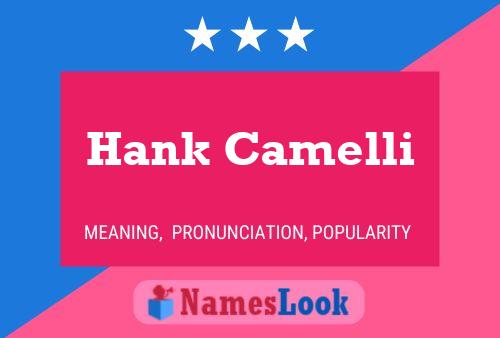 ملصق اسم Hank Camelli