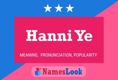 ملصق اسم Hanni Ye