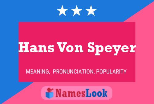 ملصق اسم Hans Von Speyer