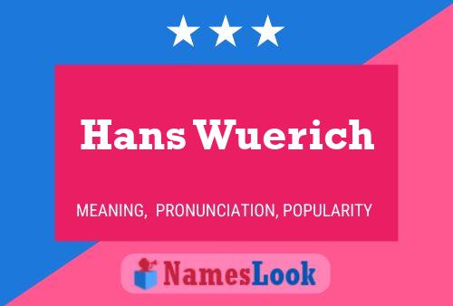 ملصق اسم Hans Wuerich