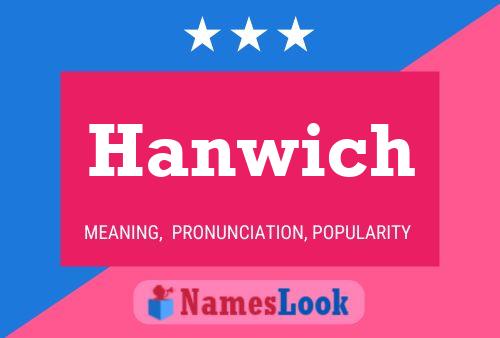 ملصق اسم Hanwich