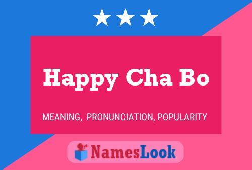 ملصق اسم Happy Cha Bo