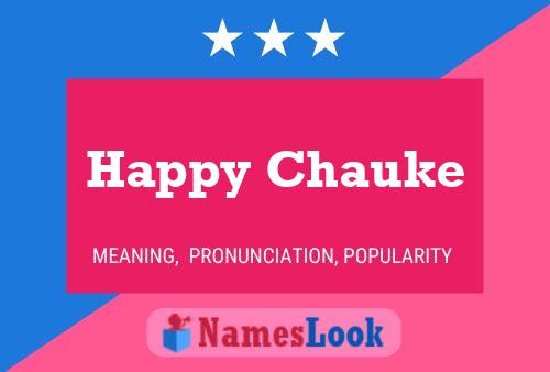 ملصق اسم Happy Chauke