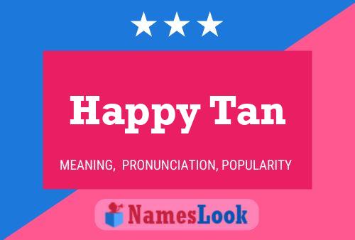 ملصق اسم Happy Tan