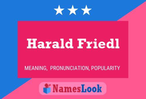 ملصق اسم Harald Friedl