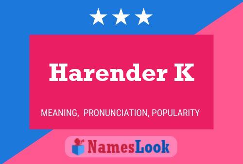 ملصق اسم Harender K