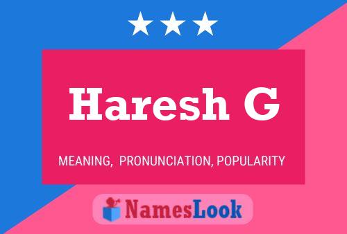 ملصق اسم Haresh G