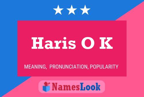 ملصق اسم Haris O K