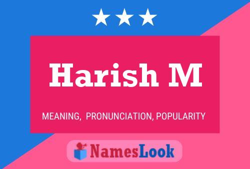 ملصق اسم Harish M