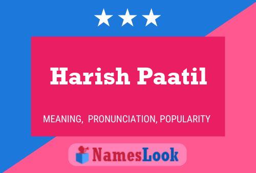 ملصق اسم Harish Paatil