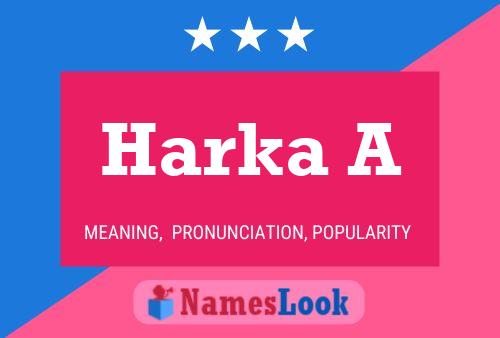 ملصق اسم Harka A