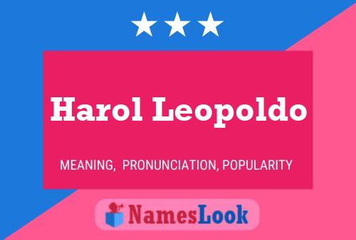 ملصق اسم Harol Leopoldo