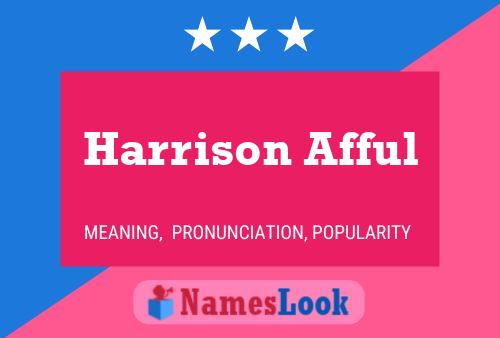 ملصق اسم Harrison Afful