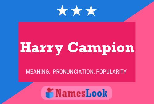 ملصق اسم Harry Campion