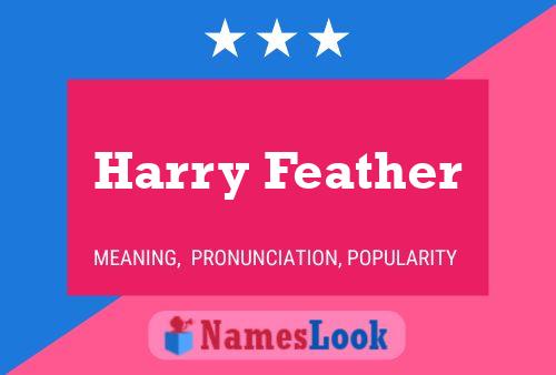 ملصق اسم Harry Feather