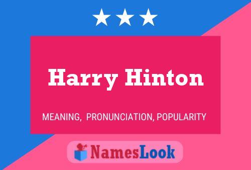 ملصق اسم Harry Hinton