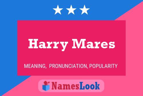 ملصق اسم Harry Mares