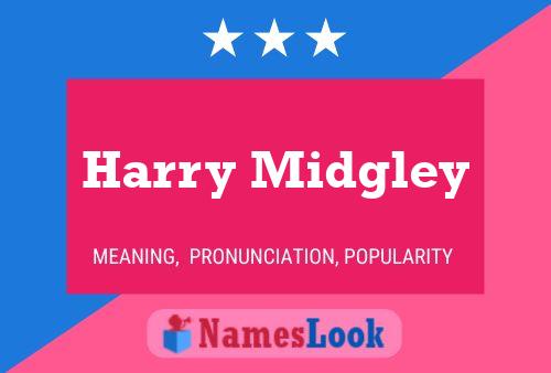 ملصق اسم Harry Midgley