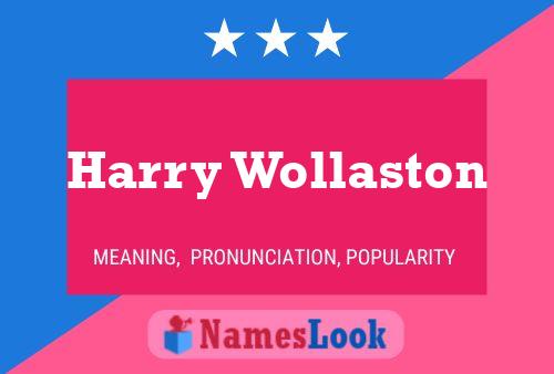 ملصق اسم Harry Wollaston