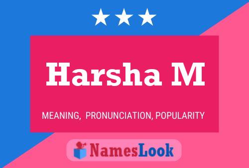 ملصق اسم Harsha M