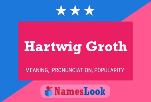 ملصق اسم Hartwig Groth