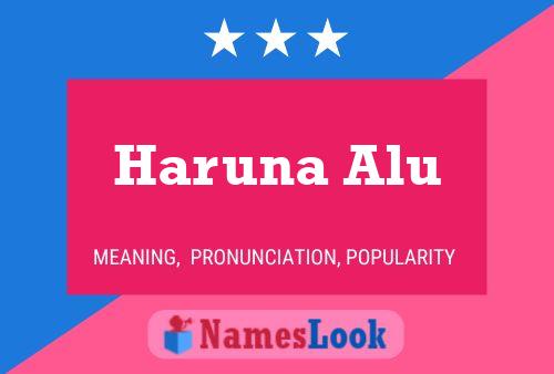 ملصق اسم Haruna Alu